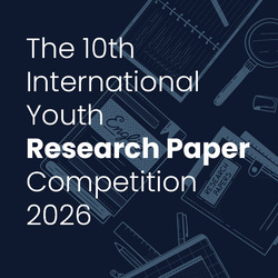 The 10th International Youth Research Paper Competition 2026