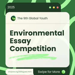 2025 제9회 글로벌 청소년 환경 에세이 대회 <br>(Global Youth Environmental Essay Competition)